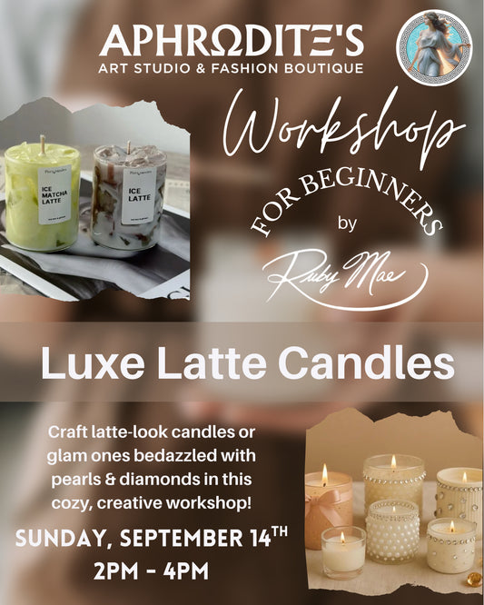 Luxe Latte Candles (**USE EVENTBRITE LINK ONLY**)